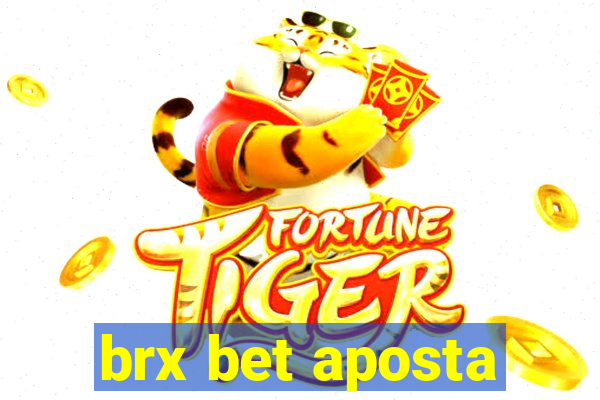 brx bet aposta